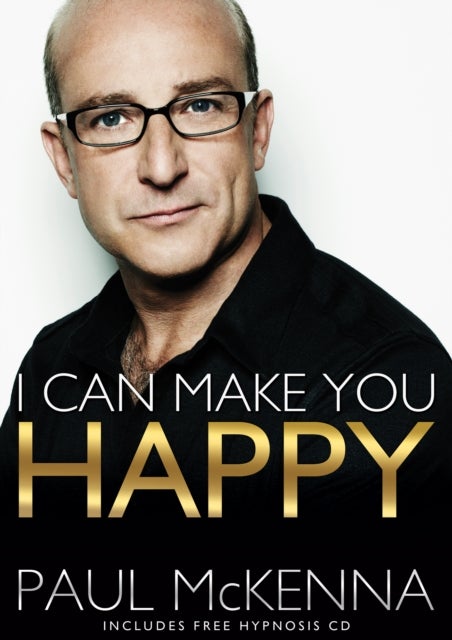 I Can Make You Happy - With free hypnosis download card