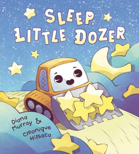 Sleep, Little Dozer - A Bedtime Book of Construction Trucks