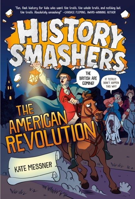 Bilde av History Smashers: The American Revolution Av Kate Messner, Justin Greenwood