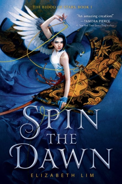 Spin the Dawn. The Blood of Stars 1