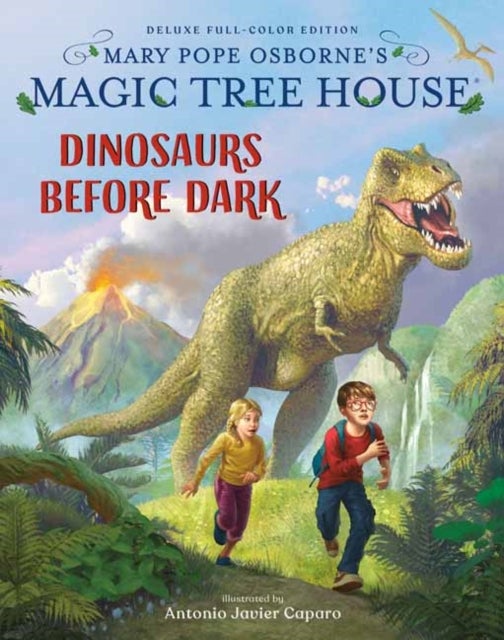 Bilde av Magic Tree House Deluxe Edition: Dinosaurs Before Dark Av Mary Pope Osborne, Antonio Javier Caparo