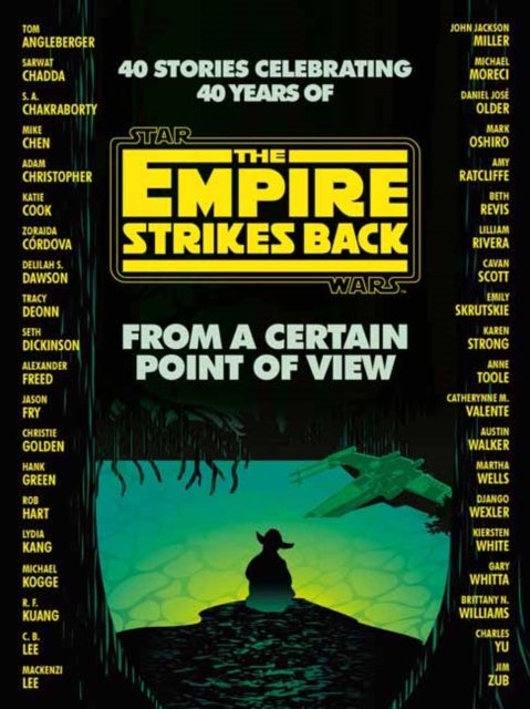 Bilde av From A Certain Point Of View: The Empire Strikes Back (star Wars) Av Seth Dickinson, Hank Green