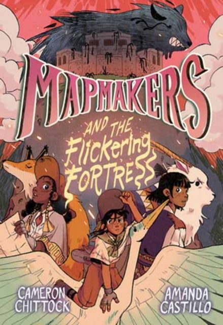Mapmakers and the Flickering Fortress - (A Graphic Novel)