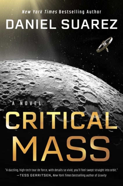 Critical Mass - A Novel