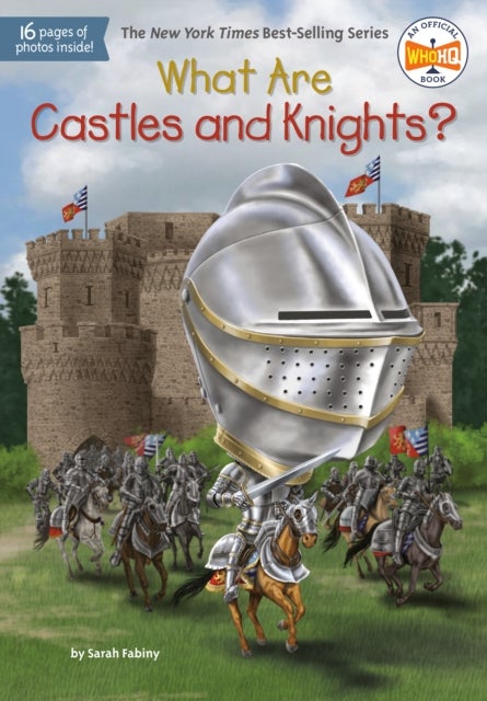 Bilde av What Are Castles And Knights? Av Sarah Fabiny, Who Hq