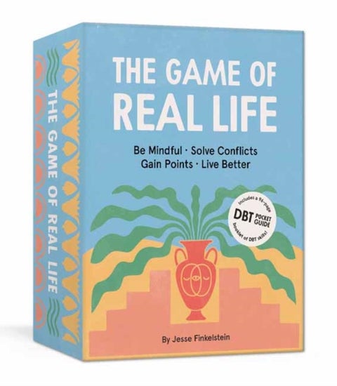The Game of Real Life - Be Mindful. Solve Conflicts. Gain Points. Live Better. (Includes a 96-Page Pocket Guide to DBT Skill