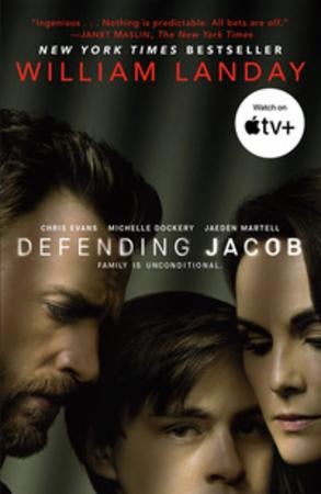Defending Jacob. TV Tie-in Edition - a novel