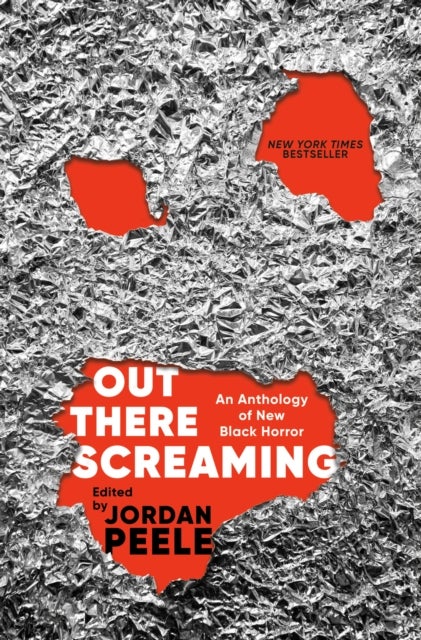 Out There Screaming - An Anthology of New Black Horror