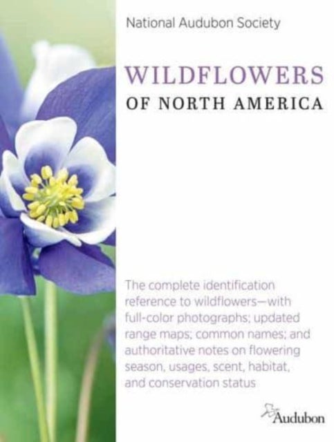 Bilde av National Audubon Society Wildflowers Of North America Av National Audubon Society National Audubon Society