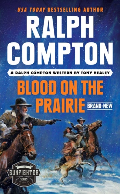 Bilde av Ralph Compton Blood On The Prairie Av Tony Healey, Ralph Compton