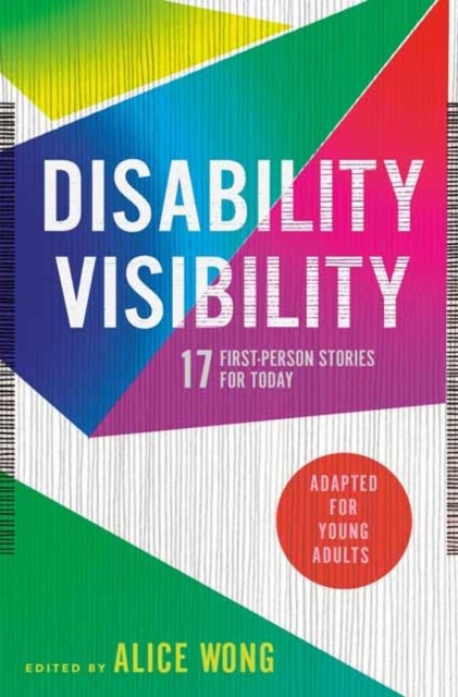 Bilde av Disability Visibility (adapted For Young Adults) Av Alice Wong