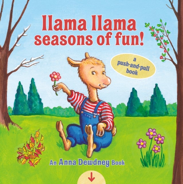 Bilde av Llama Llama Seasons Of Fun!: A Push-and-pull Book Av Anna Dewdney