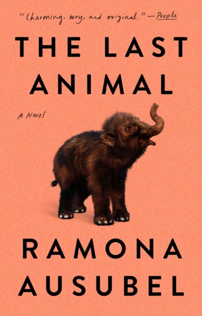 The Last Animal - A Novel