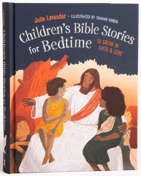 Children'S Bible Stories for Bedtime - Gift Edition - To Grow in Faith & Love