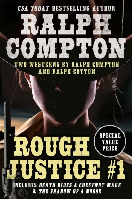 Bilde av Ralph Compton Double: Rough Justice #1 Av Ralph Compton, Ralph Cotton