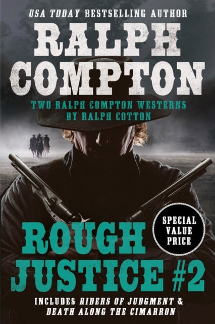 Bilde av Ralph Compton Double: Rough Justice #2 Av Ralph Compton, Ralph Cotton