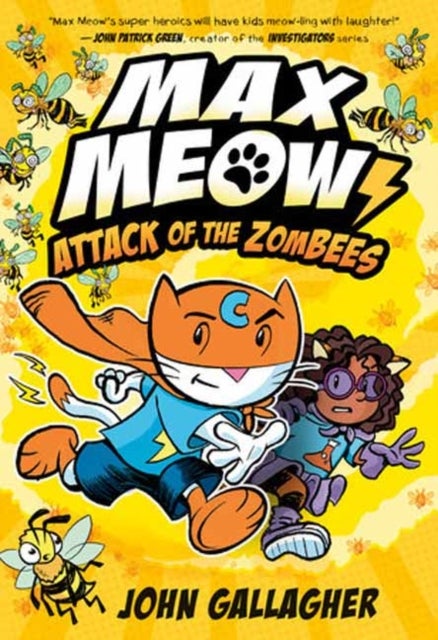 Max Meow 5: Attack of the ZomBEES - (A Graphic Novel)