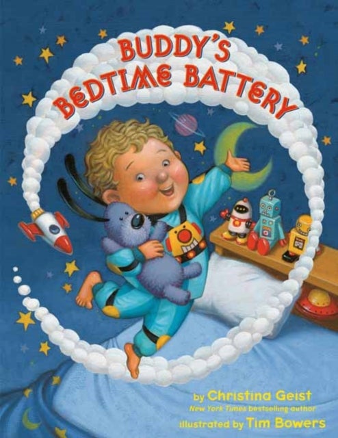 Bilde av Buddy&#039;s Bedtime Battery Av Christina Geist, Tim Bowers