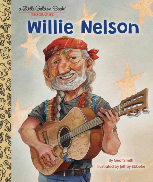 Bilde av Willie Nelson: A Little Golden Book Biography Av Geof Smith