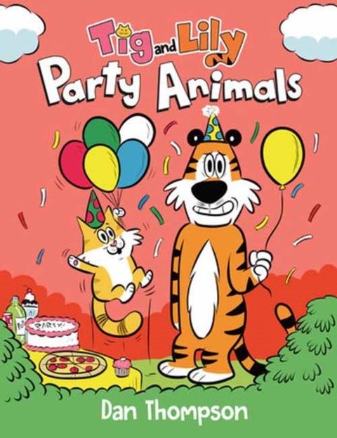 Party Animals (Tig and Lily Book 2) - (A Graphic Novel)
