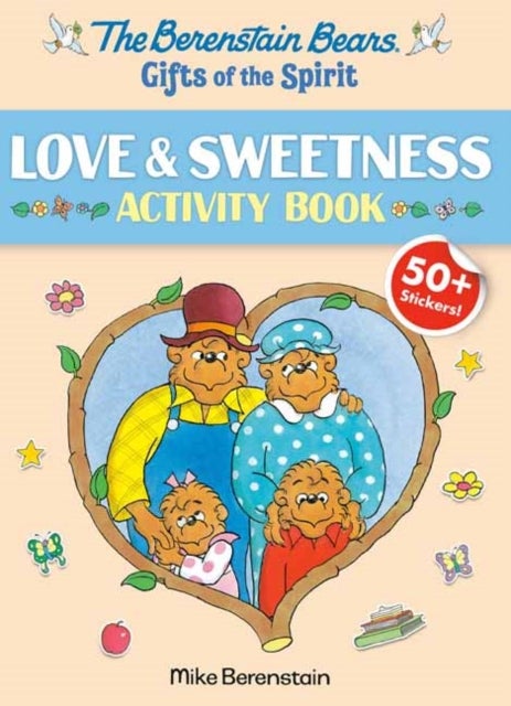 Bilde av Berenstain Bears Gifts Of The Spirit Love &amp; Sweetness Activity Book Av Mike Berenstain