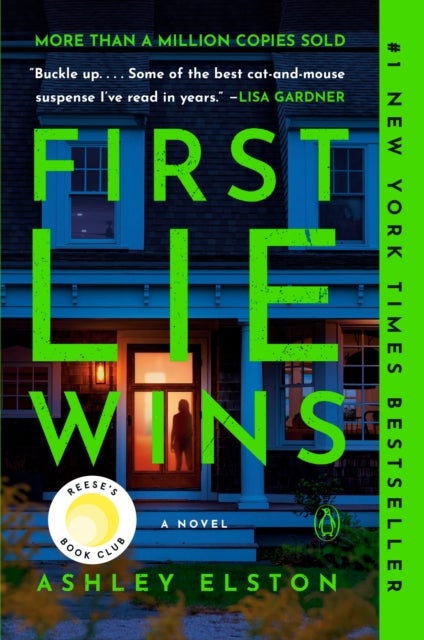 First Lie Wins: Reese's Book Club: A Novel