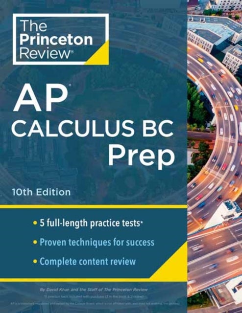 Bilde av Princeton Review Ap Calculus Bc Prep, 2024 Av The Princeton Review, David Khan