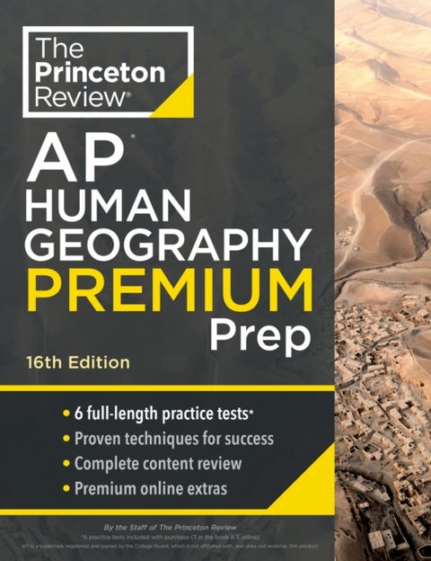 Princeton Review AP Human Geography Premium Prep - 6 Practice Tests + Complete Content Review + Strategies & Techniques