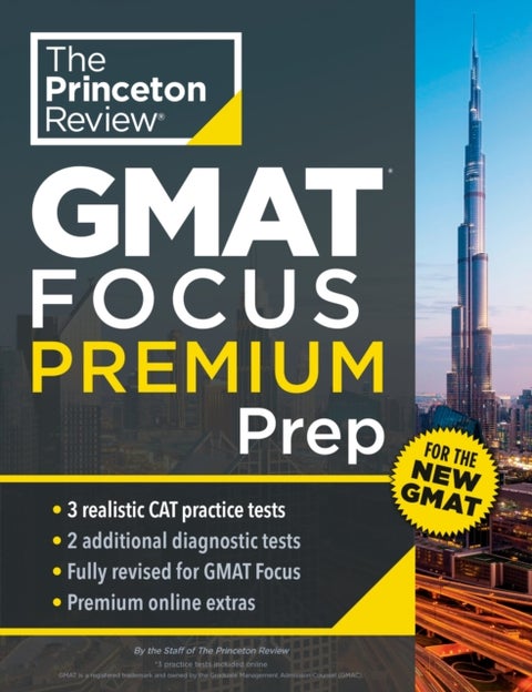 Princeton Review GMAT Focus Premium Prep - 3 Full-Length CAT Practice Exams + 2 Diagnostic Tests + Complete Content Review