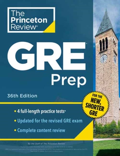 Princeton Review GRE Prep, 36th Edition - 4 Practice Tests + Review & Techniques + Online Features