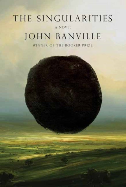 Bilde av The Singularities: A Novel Av John Banville
