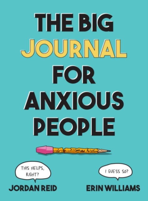 Bilde av Big Journal For Anxious People Av Jordan (jordan Reid) Reid, Erin (erin Williams) Williams