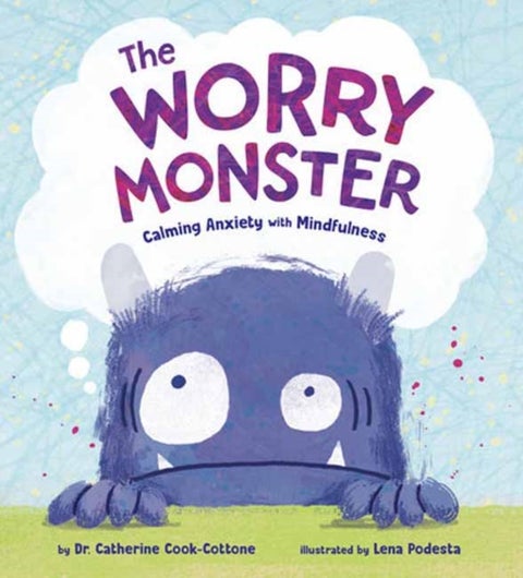 The Worry Monster - Calming Anxiety with Mindfulness