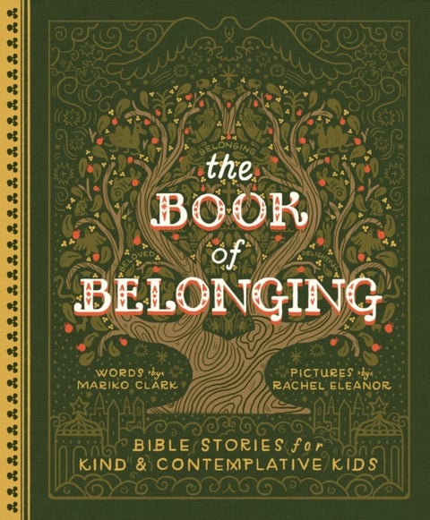 The Book of Belonging - Bible Stories for Kind and Contemplative Kids