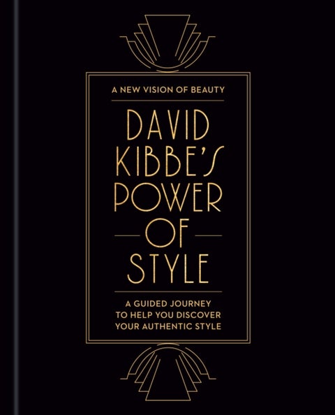 David Kibbe's Power of Style - A Guided Journey to Help You Discover Your Authentic Style