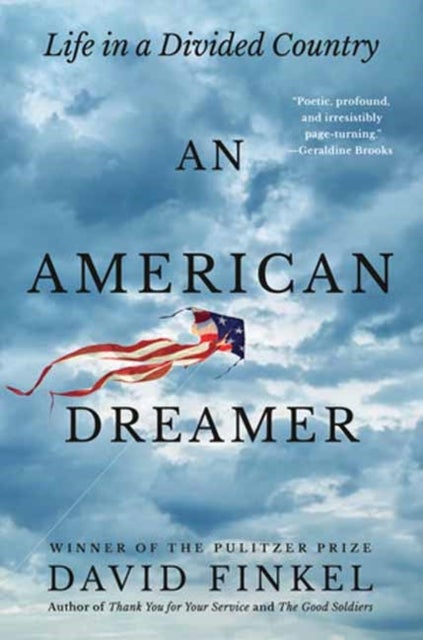 American Dreamer, An - Life in a Divided Country