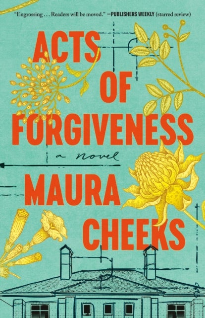 Acts of Forgiveness - A Novel