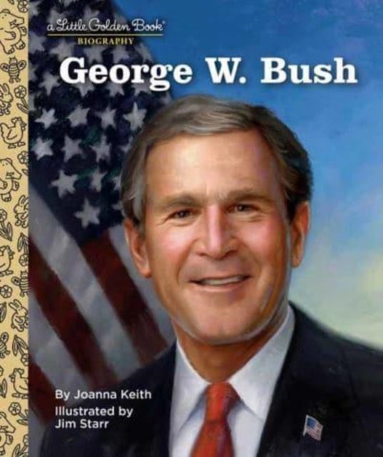 Bilde av George W. Bush: A Little Golden Book Biography Av Joanna Keith