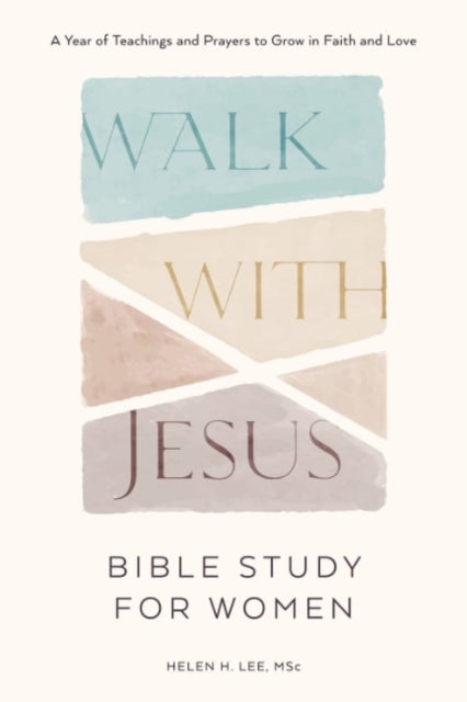 Bilde av Walk With Jesus - Bible Study For Women Av Helen H. (helen H. Lee) Lee