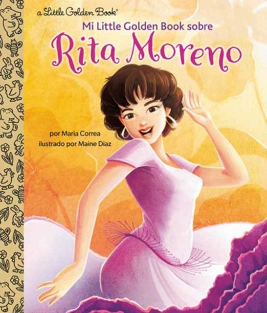Bilde av Mi Little Golden Book Sobre Rita Moreno (rita Moreno: A Little Golden Book Biography Spanish Edition Av Maria Correa, Maine Diaz