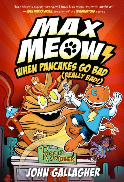 Max Meow 6: When Pancakes Go Bad (Really Bad!) - (A Graphic Novel)