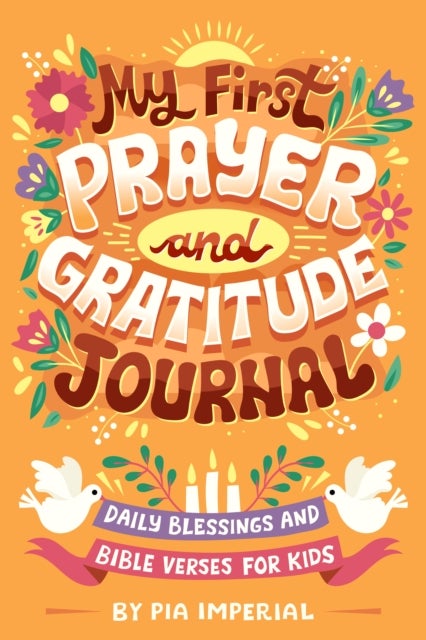 Bilde av My First Prayer And Gratitude Journal Av Pia Imperial