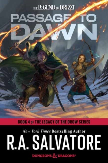 Passage to Dawn: Dungeons & Dragons - Book 4 of The Legacy of the Drow Series