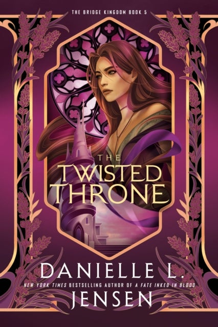 The Twisted Throne (The Bridge Kingdom)