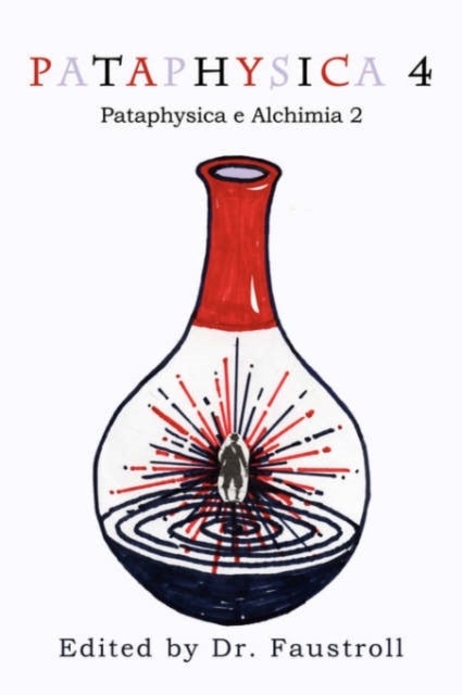 Pataphysica 4 - Pataphysica e Alchimia 2