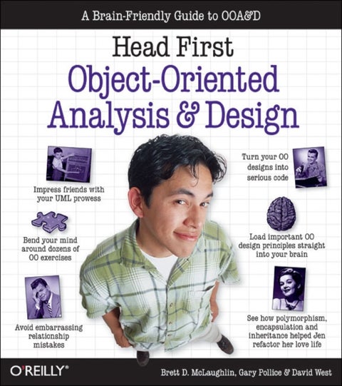Head First Objects-Oriented Analysis and Design - The Best Introduction to Object Orientated Programming