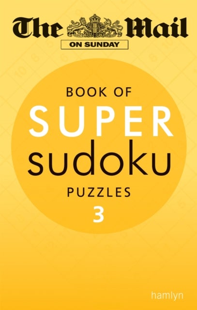 Bilde av The Mail On Sunday: Super Sudoku Volume 3 Av The Mail On Sunday