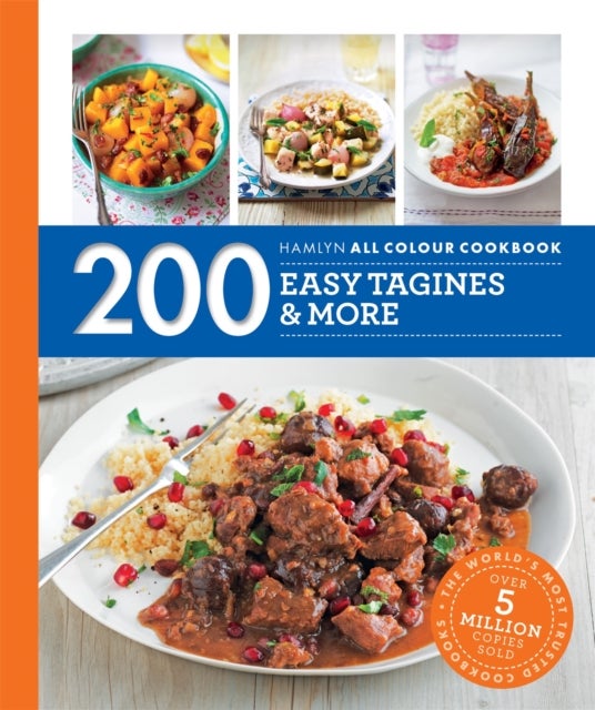 Bilde av Hamlyn All Colour Cookery: 200 Easy Tagines And More Av Hamlyn, Ghillie Basan