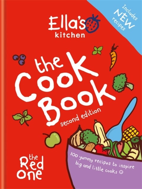 Ella's Kitchen: The Cookbook - The Red One, New Updated Edition