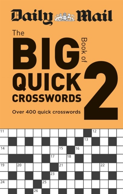 Bilde av Daily Mail Big Book Of Quick Crosswords Volume 2 Av Daily Mail